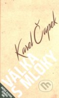Kniha: Válka s Mloky (Karel Čapek). Petit Press, 2015 Kniha: Válka s Mloky (Karel Čapek). Petit Press, 2015