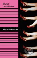Kniha: Možnost ostrova (Michel Houellebecq). Odeon CZ, 2016 Kniha: Možnost ostrova (Michel Houellebecq). Odeon CZ, 2016