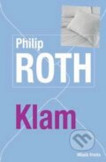 Kniha: Klam (Philip Roth). Mladá fronta, 2016 Kniha: Klam (Philip Roth). Mladá fronta, 2016