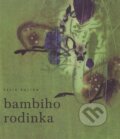Kniha: Bambiho rodinka (Felix Salten), 2016 Kniha: Bambiho rodinka (Felix Salten), 2016