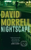 Kniha: Nightscape (David Morrell). Headline Book, 2004 Kniha: Nightscape (David Morrell). Headline Book, 2004