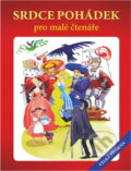 Kniha: Srdce pohádek pro malé čtenáře (Magdalena Wagnerová). Plot, 2011 Kniha: Srdce pohádek pro malé čtenáře (Magdalena Wagnerová). Plot, 2011