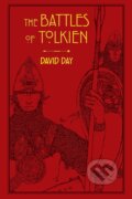 Kniha: The Battles of Tolkien (David Day). Octopus Publishing Group, 2016 Kniha: The Battles of Tolkien (David Day). Octopus Publishing Group, 2016