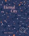 The Eternal City - Maria Pasquale, Smith Street Books, 2023