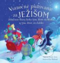 Kniha: Vianočné putovanie za Ježišom (Susan Jones). Christian Project Support, 2023 Kniha: Vianočné putovanie za Ježišom (Susan Jones). Christian Project Support, 2023