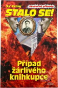 Kniha: Případ žárlivého knihkupce (Vladimír Šindelář). Pražská vydavatelská společnost, 2015 Kniha: Případ žárlivého knihkupce (Vladimír Šindelář). Pražská vydavatelská společnost, 2015
