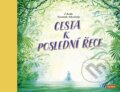 Kniha: Cesta k Poslední řece (Teddy Keen). Nakladatelství KAZDA, 2023 Kniha: Cesta k Poslední řece (Teddy Keen). Nakladatelství KAZDA, 2023