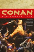 Kniha: Conan 12: Aquilonský trůn (Robert E. Howard). Comics centrum, 2023 Kniha: Conan 12: Aquilonský trůn (Robert E. Howard). Comics centrum, 2023