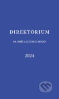 Kniha: Direktórium 2024 (Konferencia biskupov Slovenska). Konferencia biskupov Slovenska, 2023 Kniha: Direktórium 2024 (Konferencia biskupov Slovenska). Konferencia biskupov Slovenska, 2023