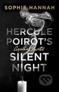 Kniha: Hercule Poirot's Silent Night (Sophie Hannah). HarperCollins, 2023 Kniha: Hercule Poirot's Silent Night (Sophie Hannah). HarperCollins, 2023