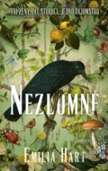 Kniha: Nezlomné (Emilia Hart), 2024 Kniha: Nezlomné (Emilia Hart), 2024