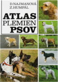 Kniha: Atlas plemien psov (Diana Najmanová). , 1983 Kniha: Atlas plemien psov (Diana Najmanová). , 1983