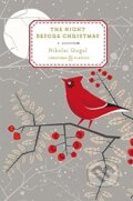 Kniha: The Night Before Christmas (Nikolay Gogol). Penguin Books, 2014 Kniha: The Night Before Christmas (Nikolay Gogol). Penguin Books, 2014