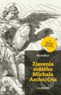 Kniha: Zjavenia svätého Michala Archanjela (Nicola Ricci). Zachej, 2023 Kniha: Zjavenia svätého Michala Archanjela (Nicola Ricci). Zachej, 2023