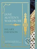 Kniha: Jane Austen's Wardrobe (Hilary Davidson). Yale University Press, 2023 Kniha: Jane Austen's Wardrobe (Hilary Davidson). Yale University Press, 2023