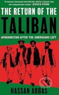 Return of the Taliban - Hassan Abbas, Yale University Press, 2023