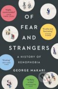 Of Fear and Strangers - George Makari, Yale University Press, 2023