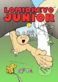 Kniha: Lomidrevo Junior 1 (Matúš Teplický). Seiza, 2023 Kniha: Lomidrevo Junior 1 (Matúš Teplický). Seiza, 2023