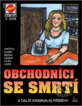 Kniha: Obchodníci se smrtí : a další kriminální příběhy (Antonín Jirotka, Jan J. Vaněk, Ladislav Beran, Michal Fieber, Roman Cílek a František Uher). Pražská vydavatelská společnost, 2018 Kniha: Obchodníci se smrtí : a další kriminální příběhy (Antonín Jirotka, Jan J. Vaněk, Ladislav Beran, Michal Fieber, Roman Cílek a František Uher). Pražská vydavatelská společnost, 2018