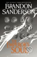 Kniha: Emperors Soul (Brandon Sanderson). Orion, 2015 Kniha: Emperors Soul (Brandon Sanderson). Orion, 2015