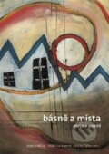 Kniha: Básně a místa (Josef Hrdlička). Filozofická fakulta UK v Praze, 2015 Kniha: Básně a místa (Josef Hrdlička). Filozofická fakulta UK v Praze, 2015