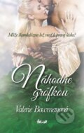 Kniha: Náhodne grófkou (Valerie Bowman), 2016 Kniha: Náhodne grófkou (Valerie Bowman), 2016