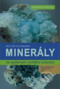 Kniha: Minerály (Walter Schumann). BETA - Dobrovský, 2016 Kniha: Minerály (Walter Schumann). BETA - Dobrovský, 2016
