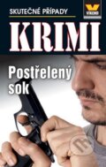 Kniha: Postřelený sok (Víkend). Víkend, 2016 Kniha: Postřelený sok (Víkend). Víkend, 2016