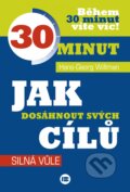 Kniha: Jak dosáhnout svých cílů (Hans-Georg Willmann). BETA - Dobrovský, 2016 Kniha: Jak dosáhnout svých cílů (Hans-Georg Willmann). BETA - Dobrovský, 2016