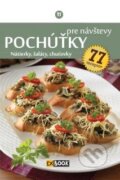 Kniha: Pochúťky pre návštevy (Zoltán Liptai). Foni book, 2015 Kniha: Pochúťky pre návštevy (Zoltán Liptai). Foni book, 2015
