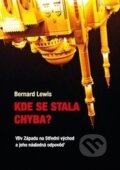 Kniha: Kde se stala chyba? (Lewis Bernard). Volvox Globator, 2016 Kniha: Kde se stala chyba? (Lewis Bernard). Volvox Globator, 2016