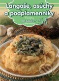 Kniha: Langoše, osúchy a podplamenníky (58) (Foni book). Foni book, 2015 Kniha: Langoše, osúchy a podplamenníky (58) (Foni book). Foni book, 2015