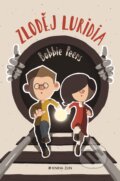 Kniha: Zloděj luridia (Bobbie Peers). Kniha Zlín, 2016 Kniha: Zloděj luridia (Bobbie Peers). Kniha Zlín, 2016