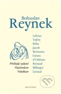 Kniha: Bohuslav Reynek (Malvern). Malvern, 2015 Kniha: Bohuslav Reynek (Malvern). Malvern, 2015