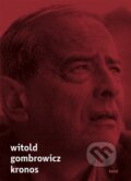Kniha: Kronos (Witold Gombrowicz). Torst, 2015 Kniha: Kronos (Witold Gombrowicz). Torst, 2015