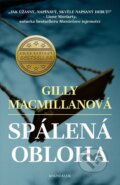 Kniha: Spálená obloha (Gilly Macmillan). Knižní klub, 2016 Kniha: Spálená obloha (Gilly Macmillan). Knižní klub, 2016