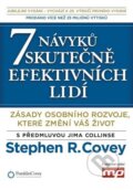 7 návyků skutečně efektivních lidí - Stephen R. Covey, Management Press, 2016