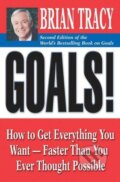 Kniha: Goals! (Brian Tracy). Berrett-Koehler Publishers, 2010 Kniha: Goals! (Brian Tracy). Berrett-Koehler Publishers, 2010
