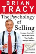 Kniha: The Psychology of Selling (Brian Tracy). Nelson, 2006 Kniha: The Psychology of Selling (Brian Tracy). Nelson, 2006
