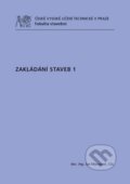 Kniha: Zakládání staveb 1 (Jan Masopust). ČVUT, 2016 Kniha: Zakládání staveb 1 (Jan Masopust). ČVUT, 2016