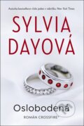 Kniha: Oslobodená (Sylvia Day). Fortuna Libri, 2016 Kniha: Oslobodená (Sylvia Day). Fortuna Libri, 2016