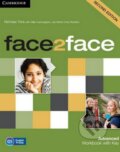 Kniha: Face2Face: Advanced - Workbook with Key (Nicholas Tims). Cambridge University Press, 2013 Kniha: Face2Face: Advanced - Workbook with Key (Nicholas Tims). Cambridge University Press, 2013