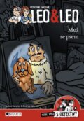 Kniha: Detektivní kancelář Leo & Leo: Muž se psem (Andrea Köhrsen a Tobias Bungter). Nakladatelství Fragment, 2016 Kniha: Detektivní kancelář Leo & Leo: Muž se psem (Andrea Köhrsen a Tobias Bungter). Nakladatelství Fragment, 2016