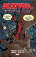 Kniha: Deadpool: Drákulova výzva (Brian Posehn, Gerry Dugan, Reilly Brown a Scott Koblish). Crew, 2016 Kniha: Deadpool: Drákulova výzva (Brian Posehn, Gerry Dugan, Reilly Brown a Scott Koblish). Crew, 2016