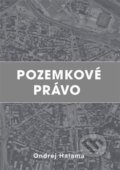 Kniha: Pozemkové právo (Ondrej Halama). Ondrej Halama, 2023 Kniha: Pozemkové právo (Ondrej Halama). Ondrej Halama, 2023