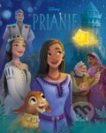 Kniha: Prianie: Príbeh podľa filmu (Autorský kolektiv). Egmont SK, 2023 Kniha: Prianie: Príbeh podľa filmu (Autorský kolektiv). Egmont SK, 2023
