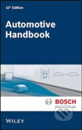 Kniha: Bosch Automotive Handbook (Robert Bosch). Wiley, 2022 Kniha: Bosch Automotive Handbook (Robert Bosch). Wiley, 2022