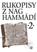 Kniha: Rukopisy z Nag Hammádí 2 (Zuzana Vítková, Wolf B. Oerter, Pavel Ryneš a Růžena Dostálová). Vyšehrad, 2023 Kniha: Rukopisy z Nag Hammádí 2 (Zuzana Vítková, Wolf B. Oerter, Pavel Ryneš a Růžena Dostálová). Vyšehrad, 2023