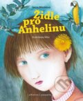 Kniha: Židle pro Anhelinu (Ivona Březinová a Veronika Šporclová). Albatros CZ, 2023 Kniha: Židle pro Anhelinu (Ivona Březinová a Veronika Šporclová). Albatros CZ, 2023