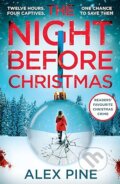 Kniha: The Night Before Christmas (Alex Pine). Avon, 2023 Kniha: The Night Before Christmas (Alex Pine). Avon, 2023